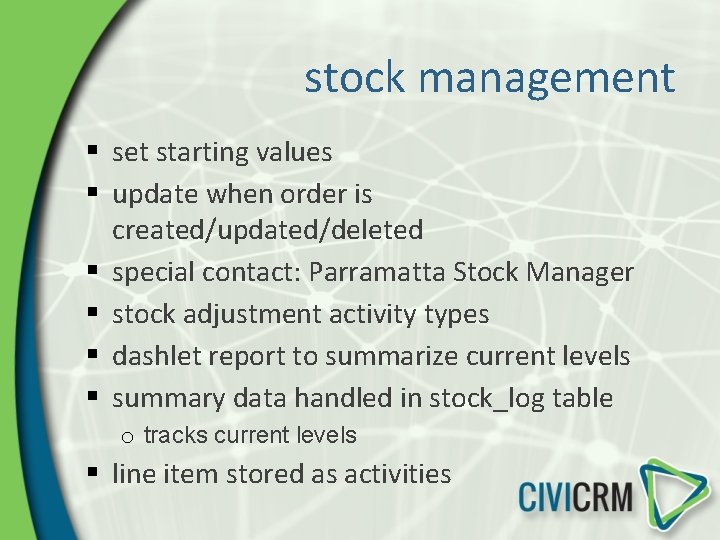 stock management § set starting values § update when order is created/updated/deleted § special