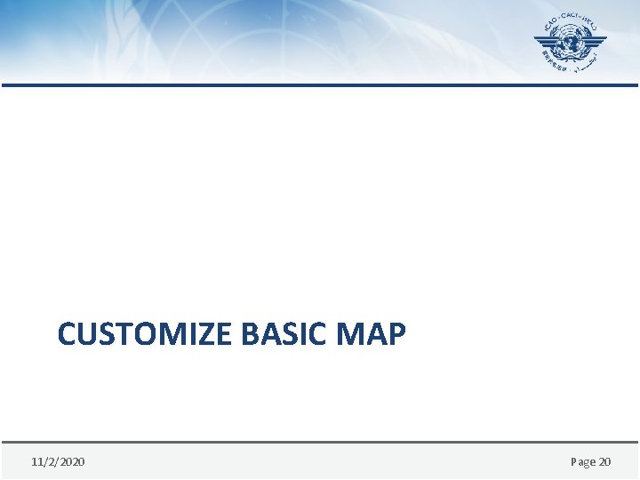 CUSTOMIZE BASIC MAP 11/2/2020 Page 20 