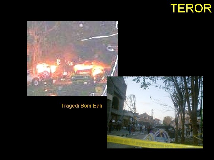 TEROR Tragedi Bom Bali 