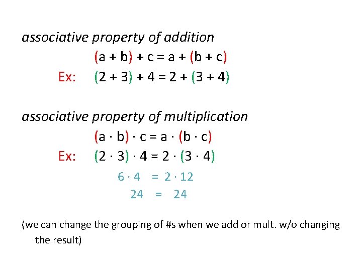 associative property of addition (a + b) + c = a + (b +