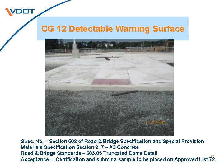 CG 12 Detectable Warning Surface Spec. No. – Section 502 of Road & Bridge