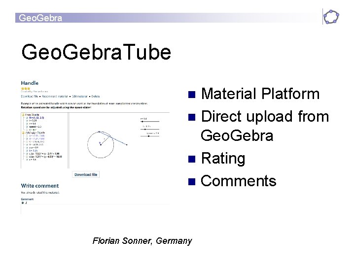 Geo. Gebra. Tube Material Platform Direct upload from Geo. Gebra Rating Comments Florian Sonner,