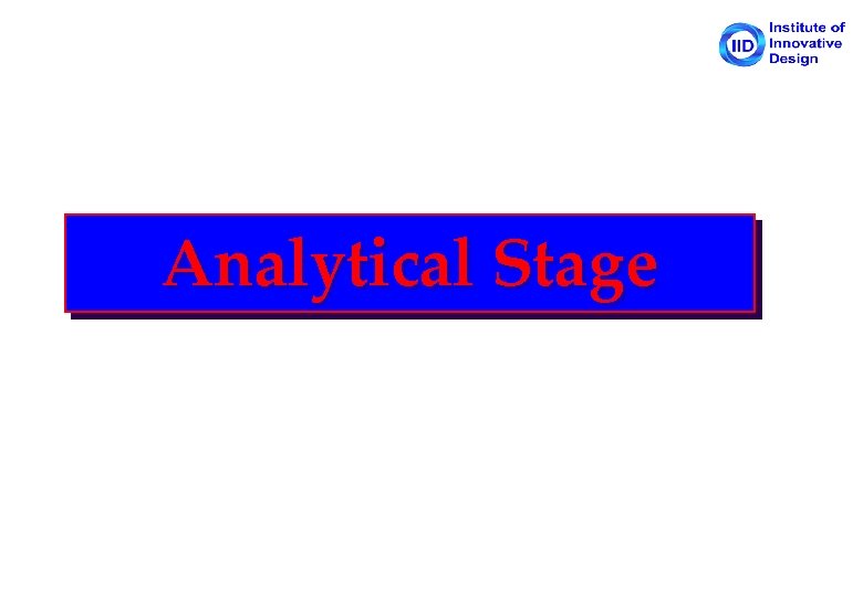 Analytical Stage 