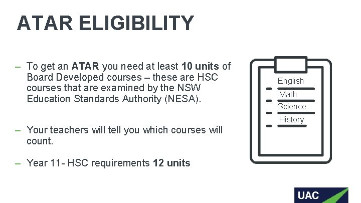 ATAR ELIGIBILITY – To get an ATAR you need at least 10 units of ATAR ELIGIBILITY – To get an ATAR you need at least 10 units of