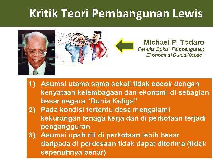 Kritik Teori Pembangunan Lewis Michael P. Todaro Penulis Buku “Pembangunan Ekonomi di Dunia Ketiga”