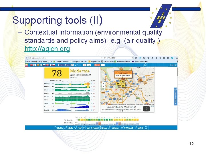 Supporting tools (II) – Contextual information (environmental quality standards and policy aims) e. g.