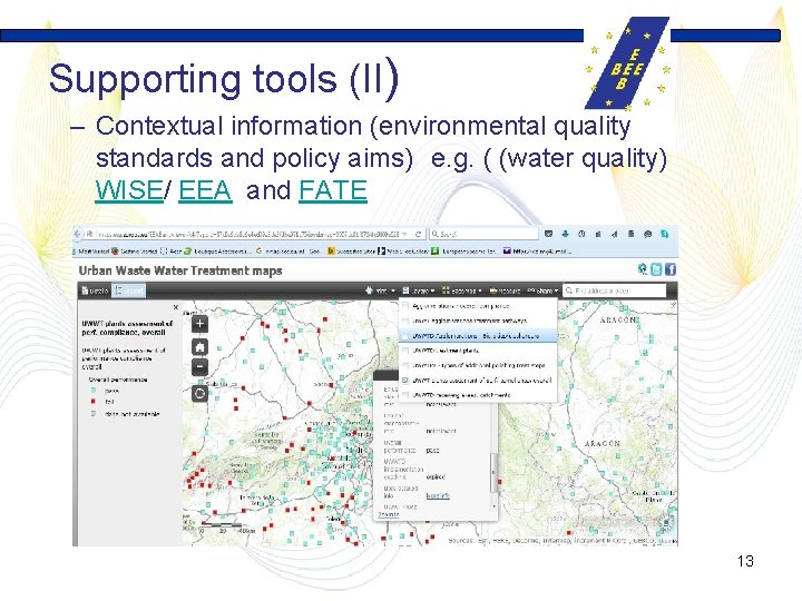 Supporting tools (II) – Contextual information (environmental quality standards and policy aims) e. g.