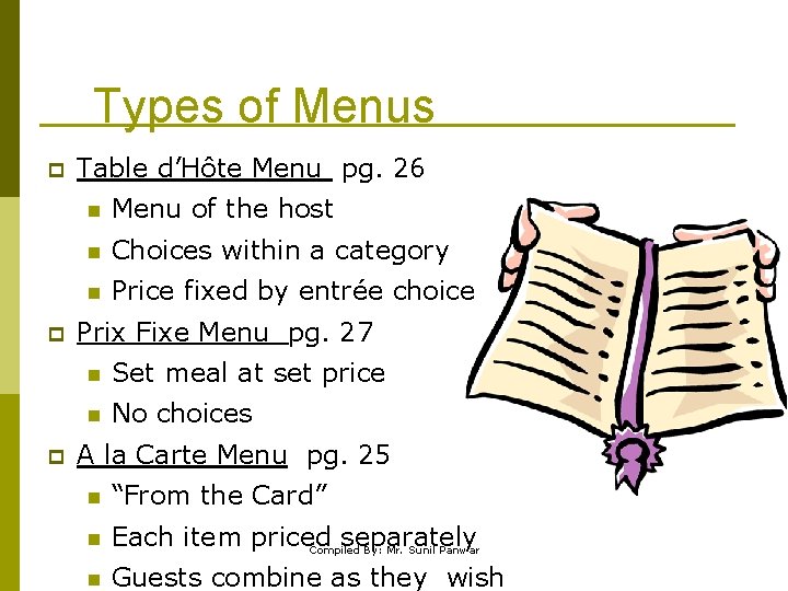 Types of Menus p p p Table d’Hôte Menu pg. 26 n Menu of