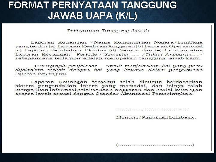 FORMAT PERNYATAAN TANGGUNG JAWAB UAPA (K/L) 