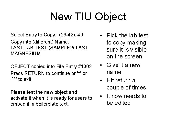 New TIU Object Select Entry to Copy: (29 -42): 40 Copy into (different) Name: