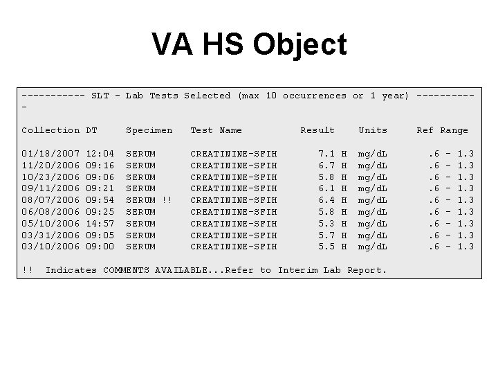 VA HS Object ------ SLT - Lab Tests Selected (max 10 occurrences or 1