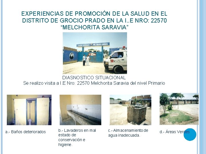 EXPERIENCIAS DE PROMOCIÓN DE LA SALUD EN EL DISTRITO DE GROCIO PRADO EN LA