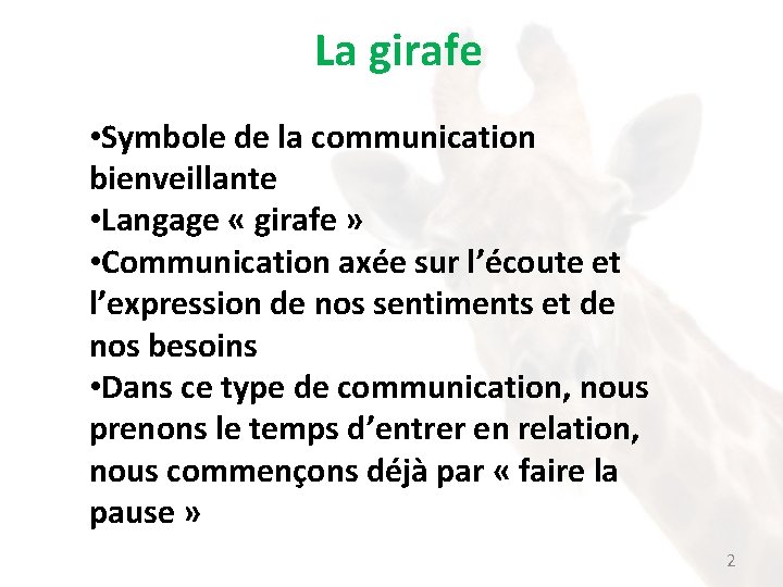La girafe • Symbole de la communication bienveillante • Langage « girafe » •