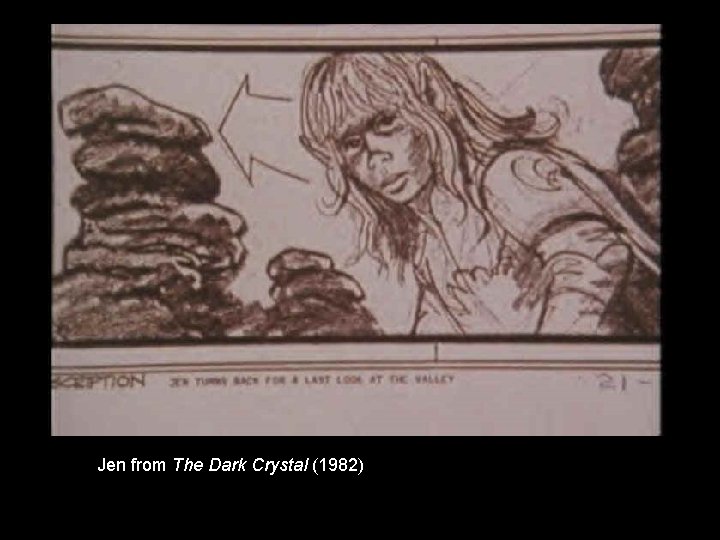 Jen from The Dark Crystal (1982) 
