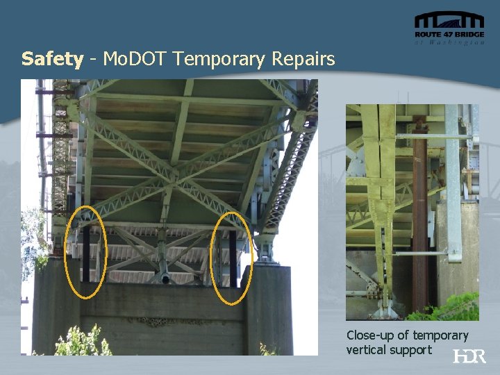 Safety - Mo. DOT Temporary Repairs Close-up of temporary vertical support 