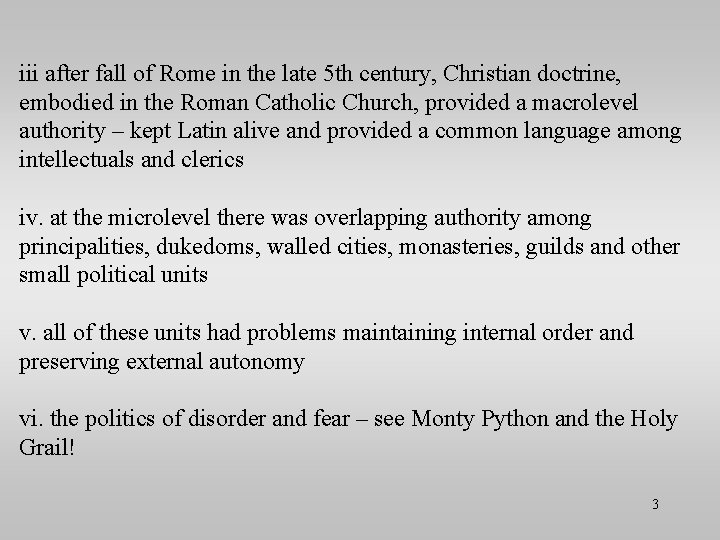 iii after fall of Rome in the late 5 th century, Christian doctrine, embodied