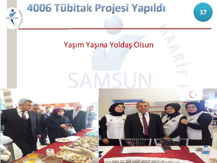 4006 Tübitak Projesi Yapıldı Yaşım Yaşına Yoldaş Olsun 37 