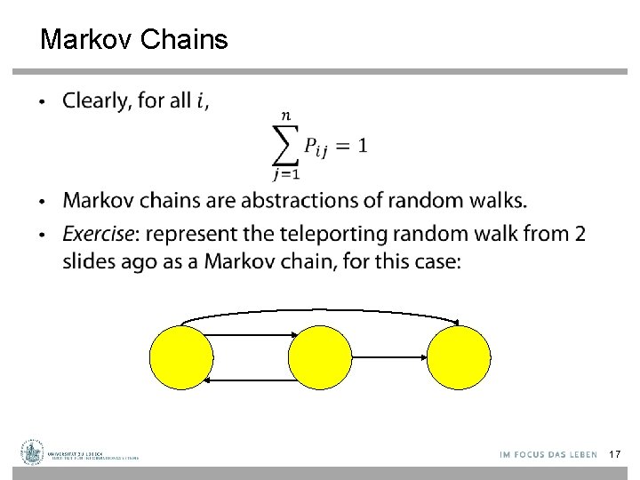 Markov Chains • 17 