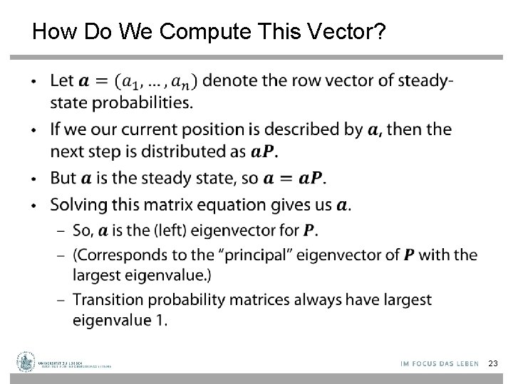 How Do We Compute This Vector? • 23 