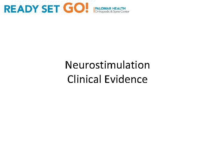 Neurostimulation Clinical Evidence 