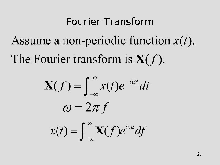 Fourier Transform 21 