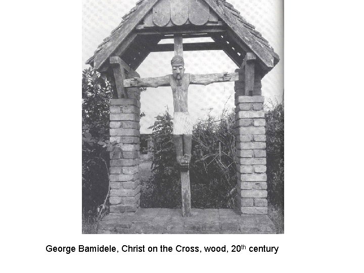 George Bamidele, Christ on the Cross, wood, 20 th century 