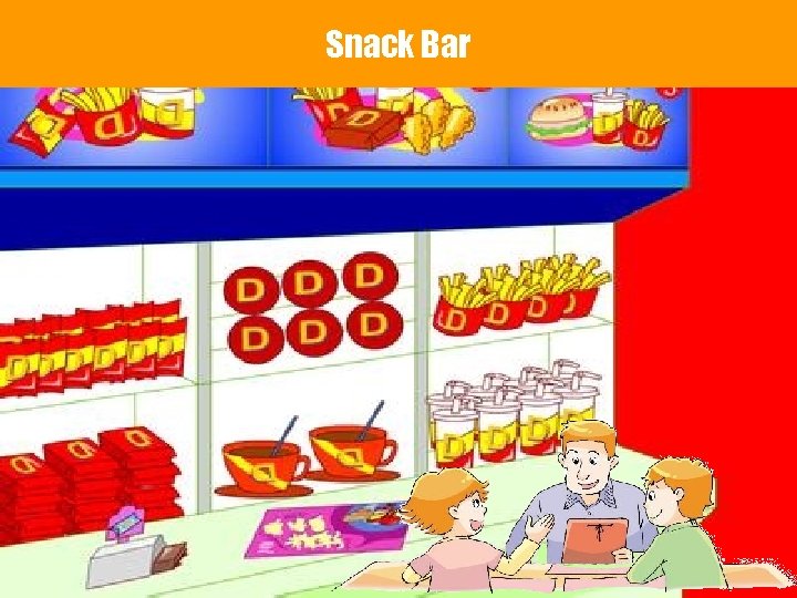 Snack Bar 