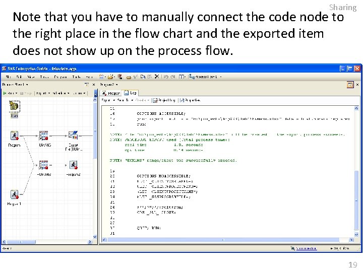 Sharing Note that you have to manually connect the code node to the right