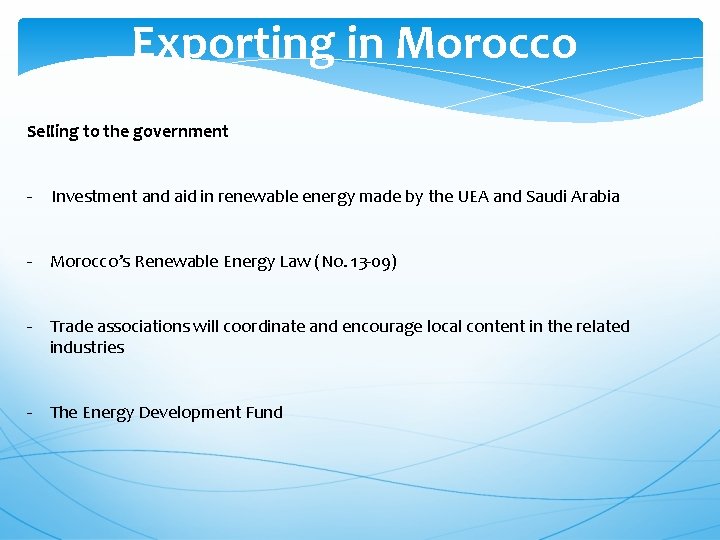 Exporting in Morocco Selling to the government - Investment and aid in renewable energy
