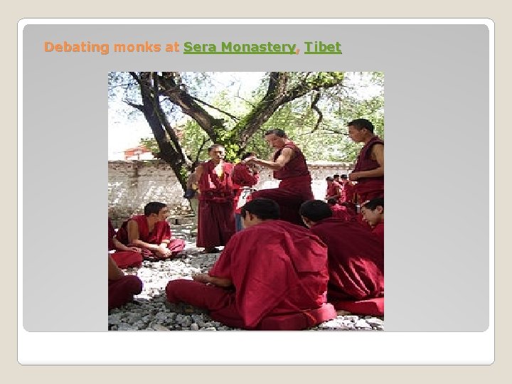 Debating monks at Sera Monastery, Tibet 