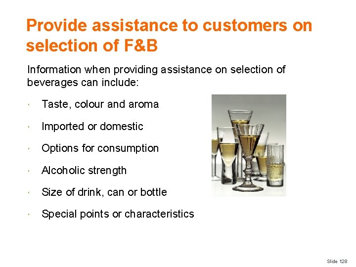 Provide assistance to customers on selection of F&B Information when providing assistance on selection