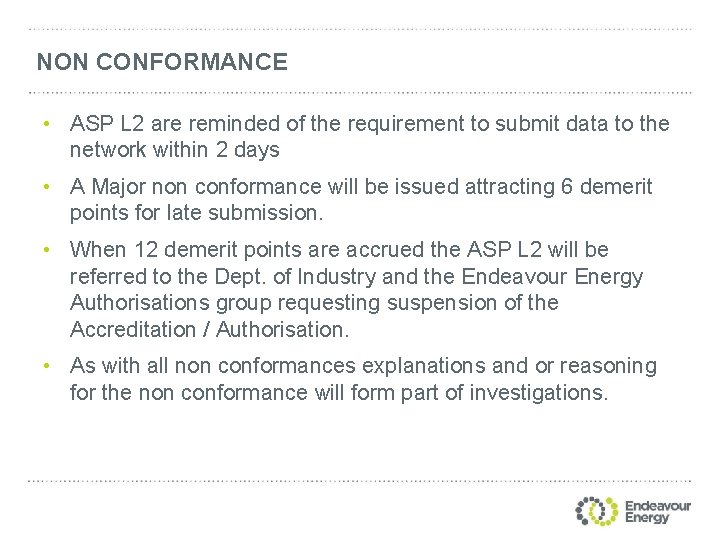 NON CONFORMANCE • ASP L 2 are reminded of the requirement to submit data