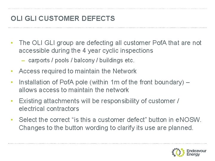 OLI GLI CUSTOMER DEFECTS • The OLI GLI group are defecting all customer Pof.