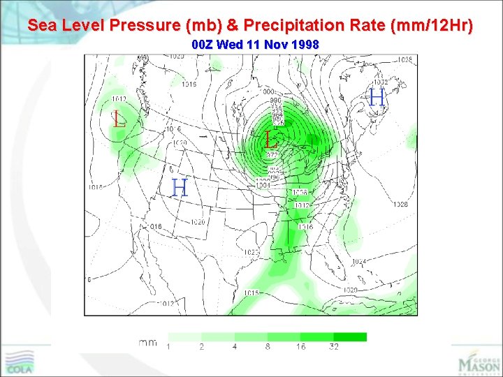 Sea Level Pressure (mb) & Precipitation Rate (mm/12 Hr) 00 Z Wed 11 Nov