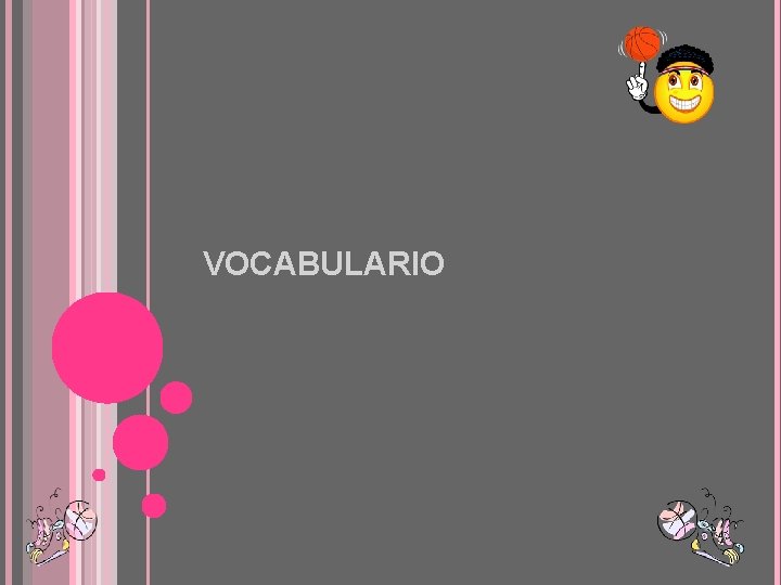 VOCABULARIO 