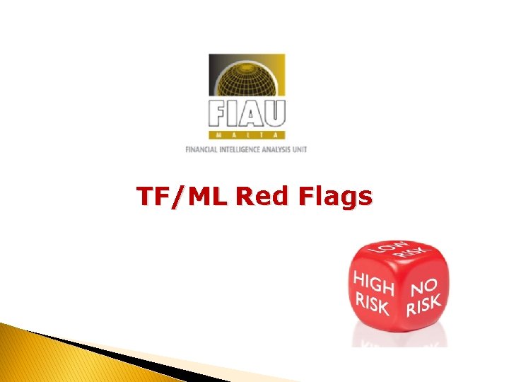 TF/ML Red Flags 