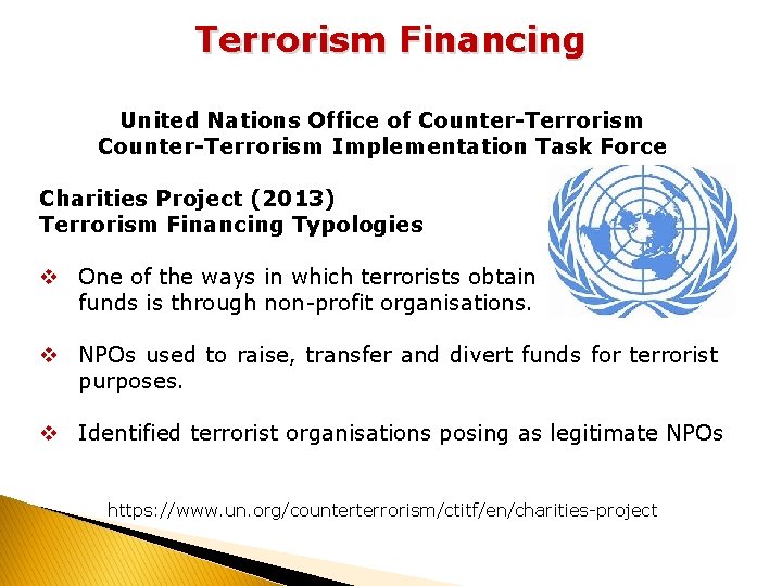 Terrorism Financing United Nations Office of Counter-Terrorism Implementation Task Force Charities Project (2013) Terrorism