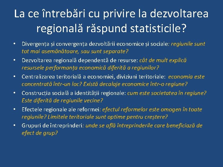 La ce întrebări cu privire la dezvoltarea regională răspund statisticile? • Divergența și convergența La ce întrebări cu privire la dezvoltarea regională răspund statisticile? • Divergența și convergența