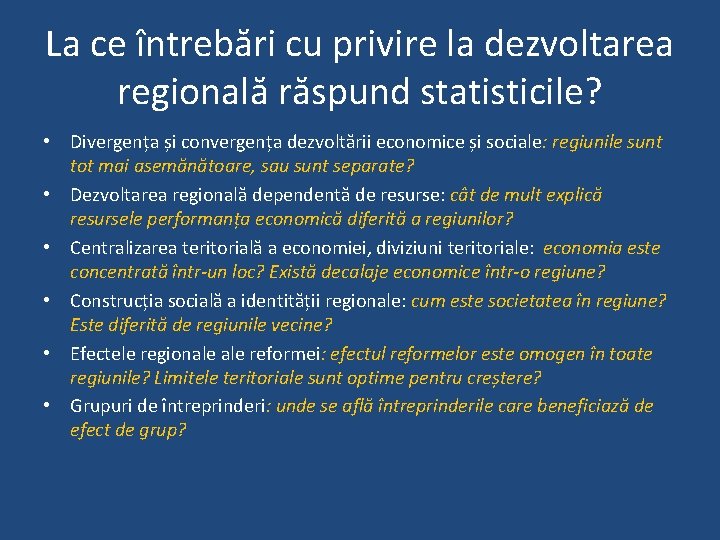 La ce întrebări cu privire la dezvoltarea regională răspund statisticile? • Divergența și convergența