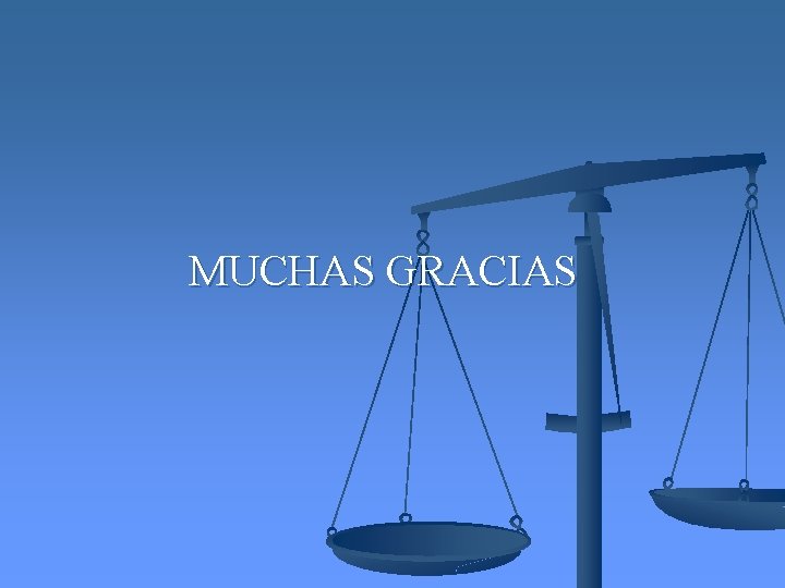  MUCHAS GRACIAS 