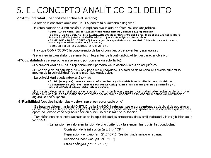 5. EL CONCEPTO ANALÍTICO DELITO - 3º Antijuridicidad (una conducta contraria al Derecho). -