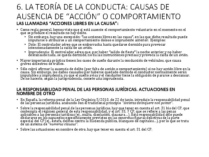 6. LA TEORÍA DE LA CONDUCTA: CAUSAS DE AUSENCIA DE “ACCIÓN” O COMPORTAMIENTO LAS