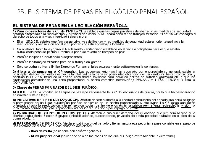 25. EL SISTEMA DE PENAS EN EL CÓDIGO PENAL ESPAÑOL EL SISTEMA DE PENAS