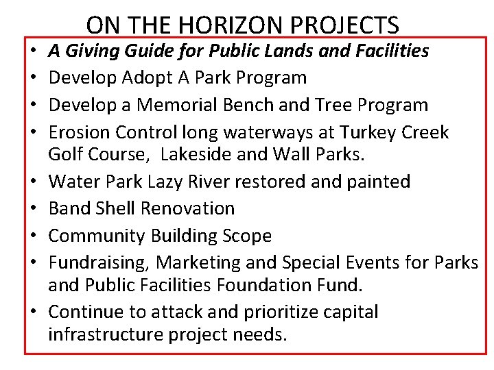  • • • ON THE HORIZON PROJECTS A Giving Guide for Public Lands
