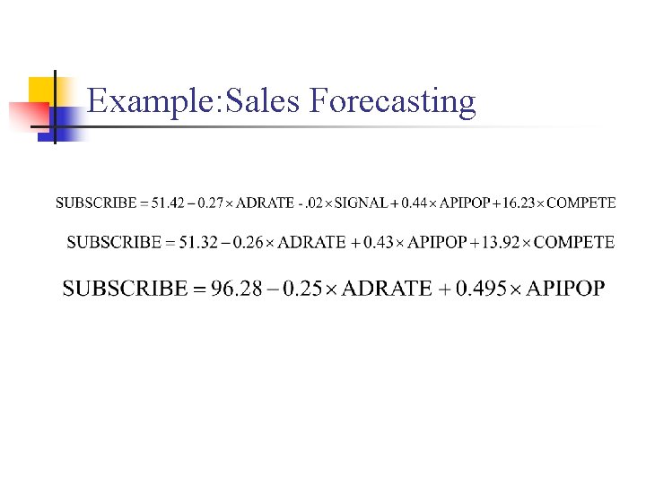 Example: Sales Forecasting 