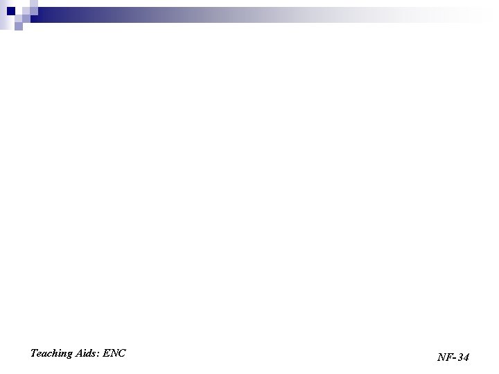 Teaching Aids: ENC NF- 34 