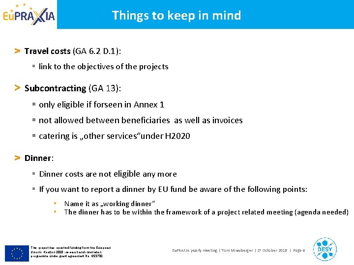 Things to keep in mind > Travel costs (GA 6. 2 D. 1): §