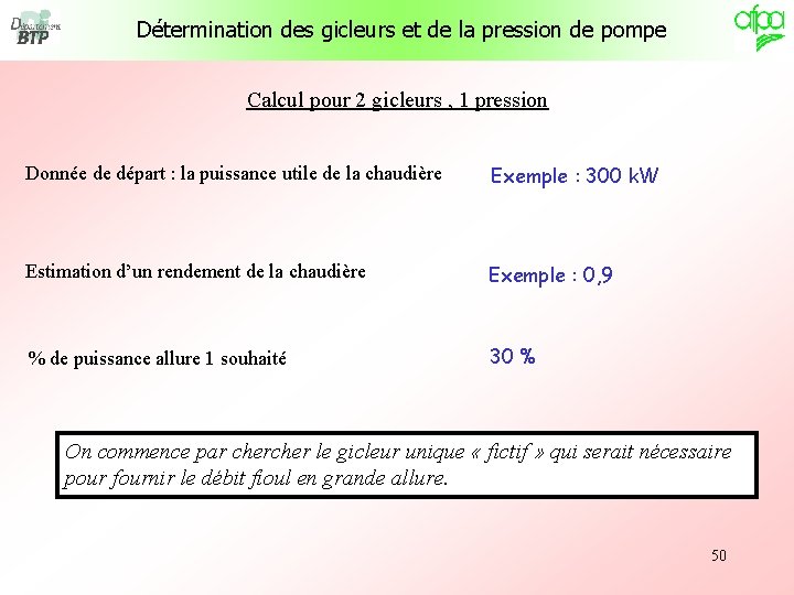 Détermination des gicleurs et de la pression de pompe Calcul pour 2 gicleurs ,