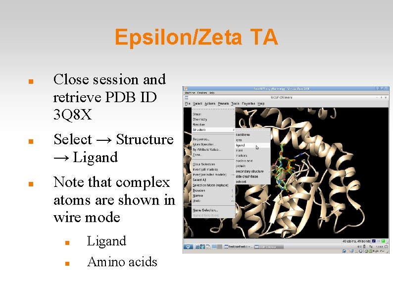 Epsilon/Zeta TA Close session and retrieve PDB ID 3 Q 8 X Select →