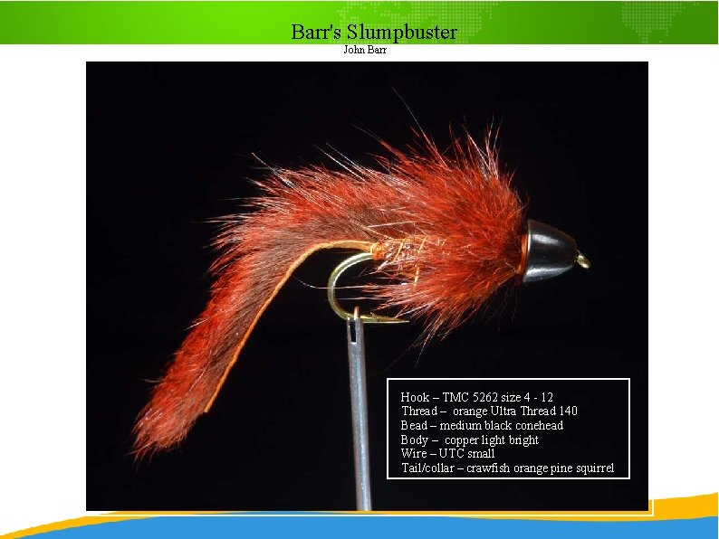 Barr's Slumpbuster John Barr Hook – TMC 5262 size 4 - 12 Thread –